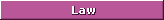 Law